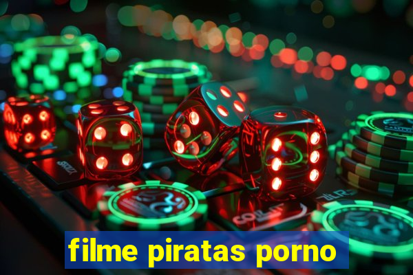 filme piratas porno